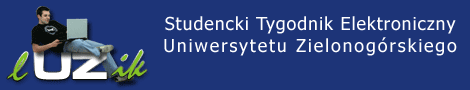 LUZIK - Studencki Tygodnik Elektroniczny Uniwersytetu Zielonogórskiego